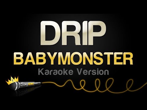 BABYMONSTER - DRIP