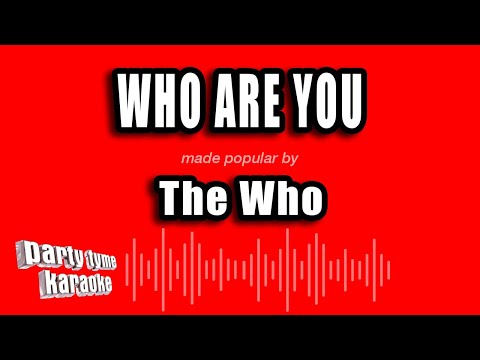 The Who - Who Are You