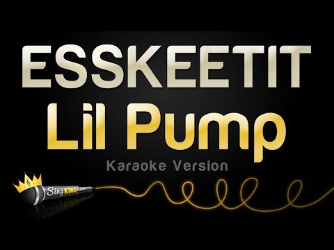 Lil Pump - ESSKEETIT