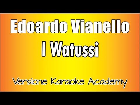 Edoardo Vianello - I Watussi