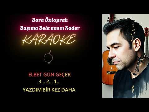 Bora Öztoprak - Başıma Bela Mısın Kader