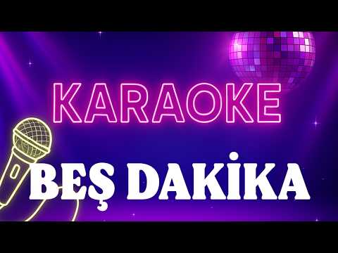 Sibel Can - Beş Dakika