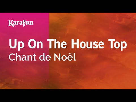 Christmas Carol - Up on the House Top