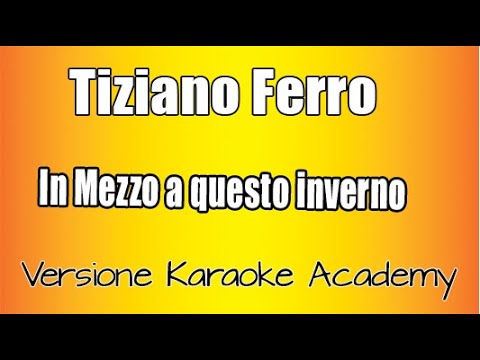 Tiziano Ferro - In Mezzo a Questo inverno