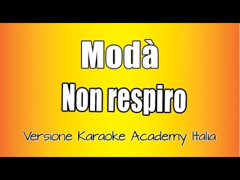 Moda' - Non Respiro