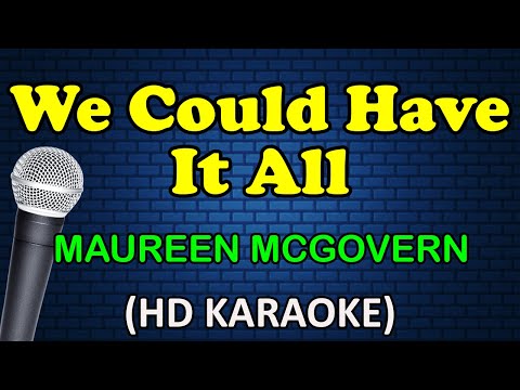 Maureen McGovern - WE COULD HAVE IT ALL
