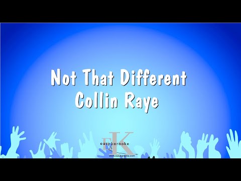 Collin Raye - Not That Different