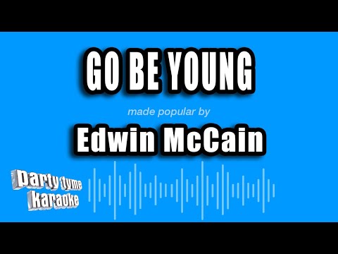 Edwin McCain - Go Be Young