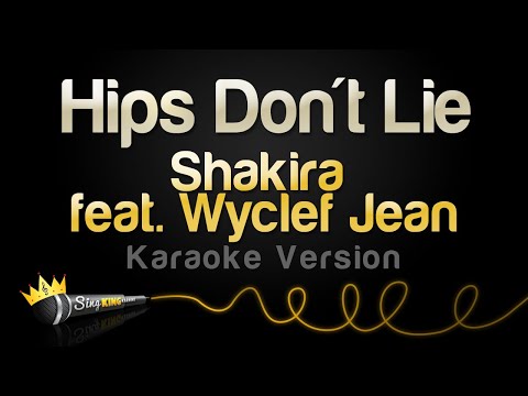 Shakira feat.  Wyclef Jean - Hips Don't Lie