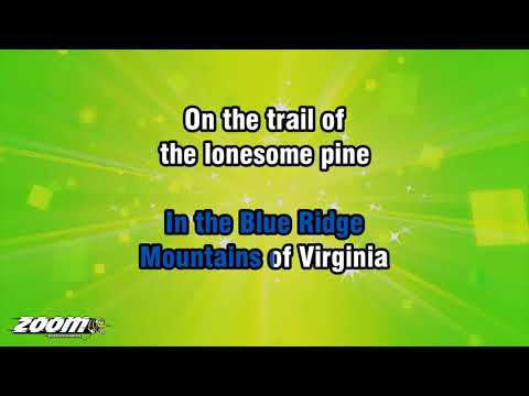 Piano Singalong - The Trail Of The Lonesome Pine