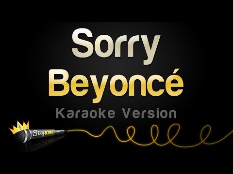 Beyoncé - Sorry