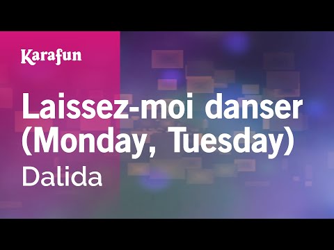 Dalida - Laissez-moi danser (Monday, Tuesday)
