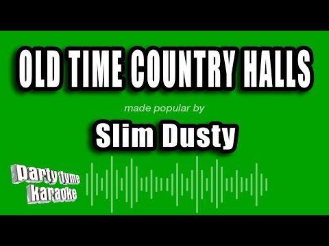 Slim Dusty - Old Time Country Halls