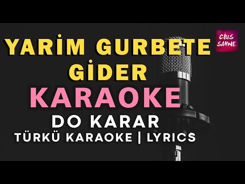 Yarim Gurbete Gider (Bahçede Bülbül Öter) - Do