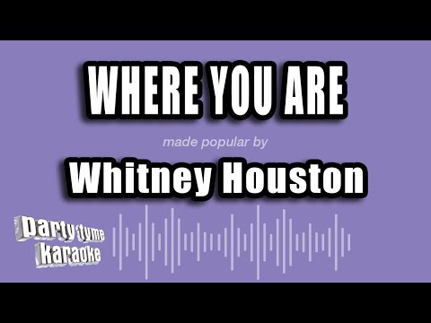 Whitney Houston - Where You Are