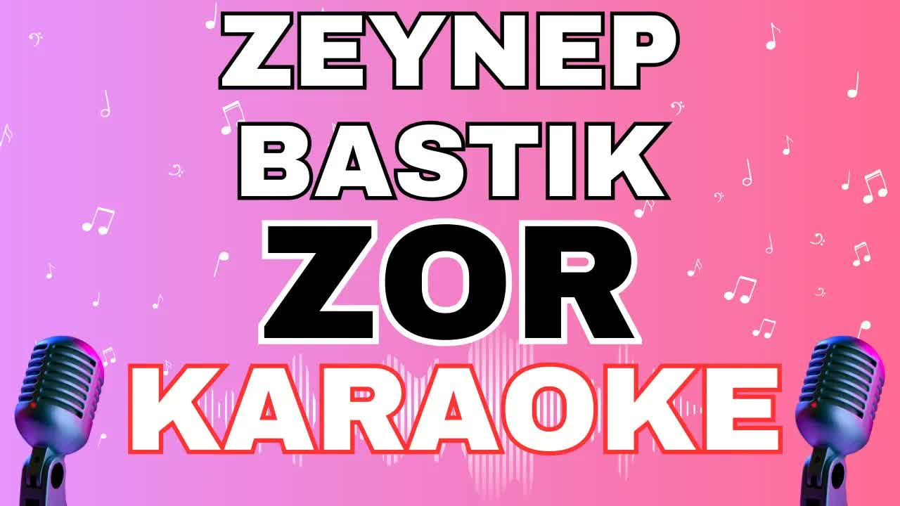 Zeynep Bastık - Zor