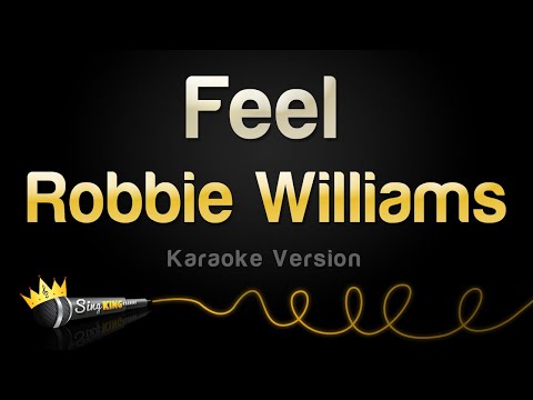 Robbie Williams - Feel