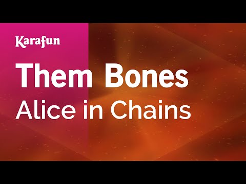 Alice in Chains - Them Bones