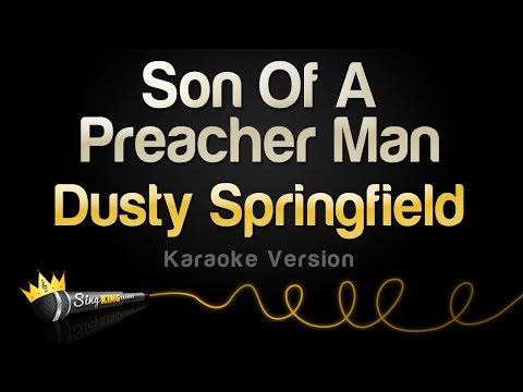 Dusty Springfield - Son Of A Preacher Man