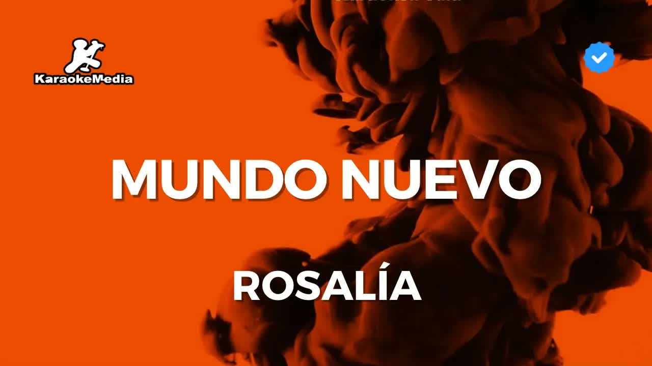 ROSALÍA - Mundo nuevo