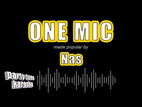 Nas - One Mic