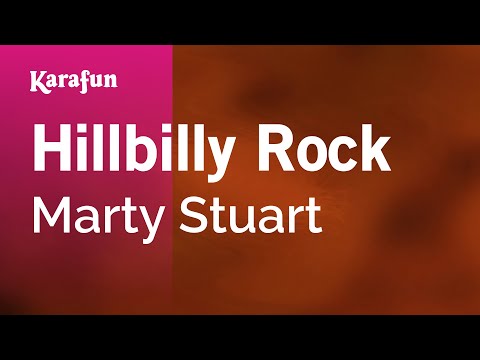 Marty Stuart - Hillbilly Rock