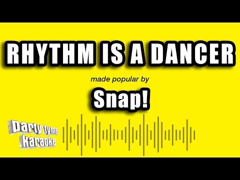 Snap! - Rhythm Is A Dancer