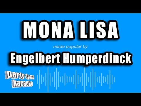 Engelbert Humperdinck - Mona Lisa