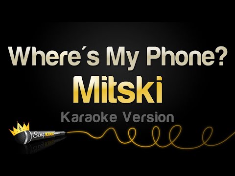 Mitski - Where's My Phone?