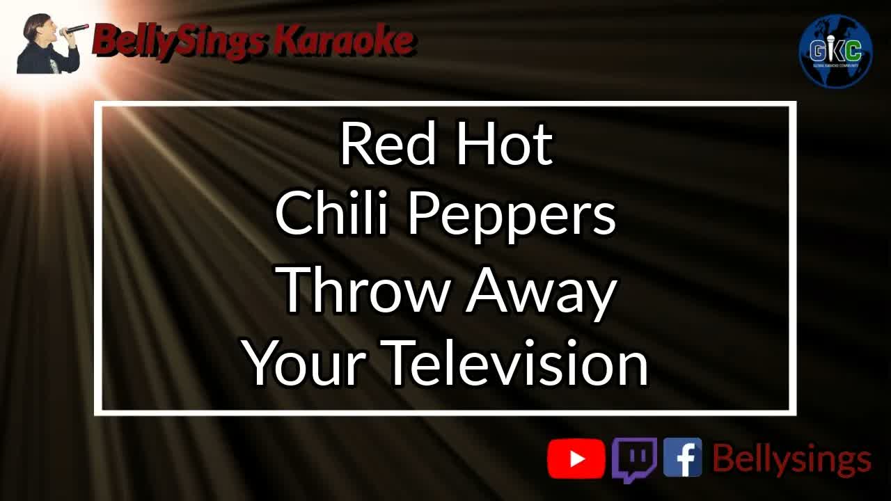 Red Hot Chili Peppers - Throw Away Your Television