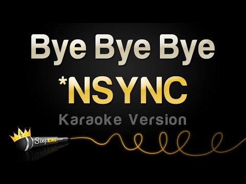 NSYNC - Bye Bye Bye