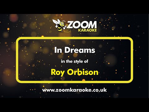 Roy Orbison - In Dreams