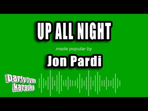 Jon Pardi - Up All Night