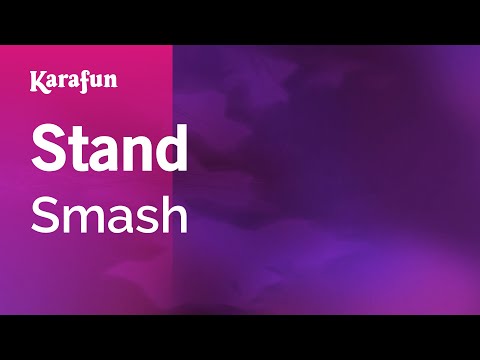 Smash - Stand