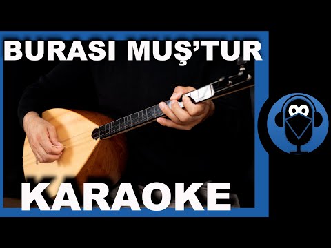 Burası Muş'tur - Havada Bulut Yok - Yemen Türküsü / (Türkü Karaoke) / COVER