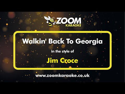 Jim Croce - Walkin' Back To Georgia