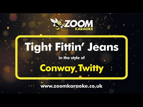 Conway Twitty - Tight Fittin' Jeans