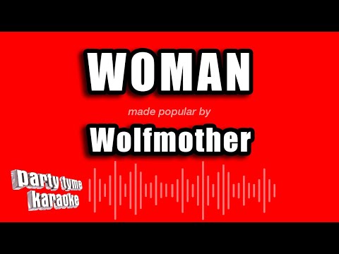 Wolfmother - Woman