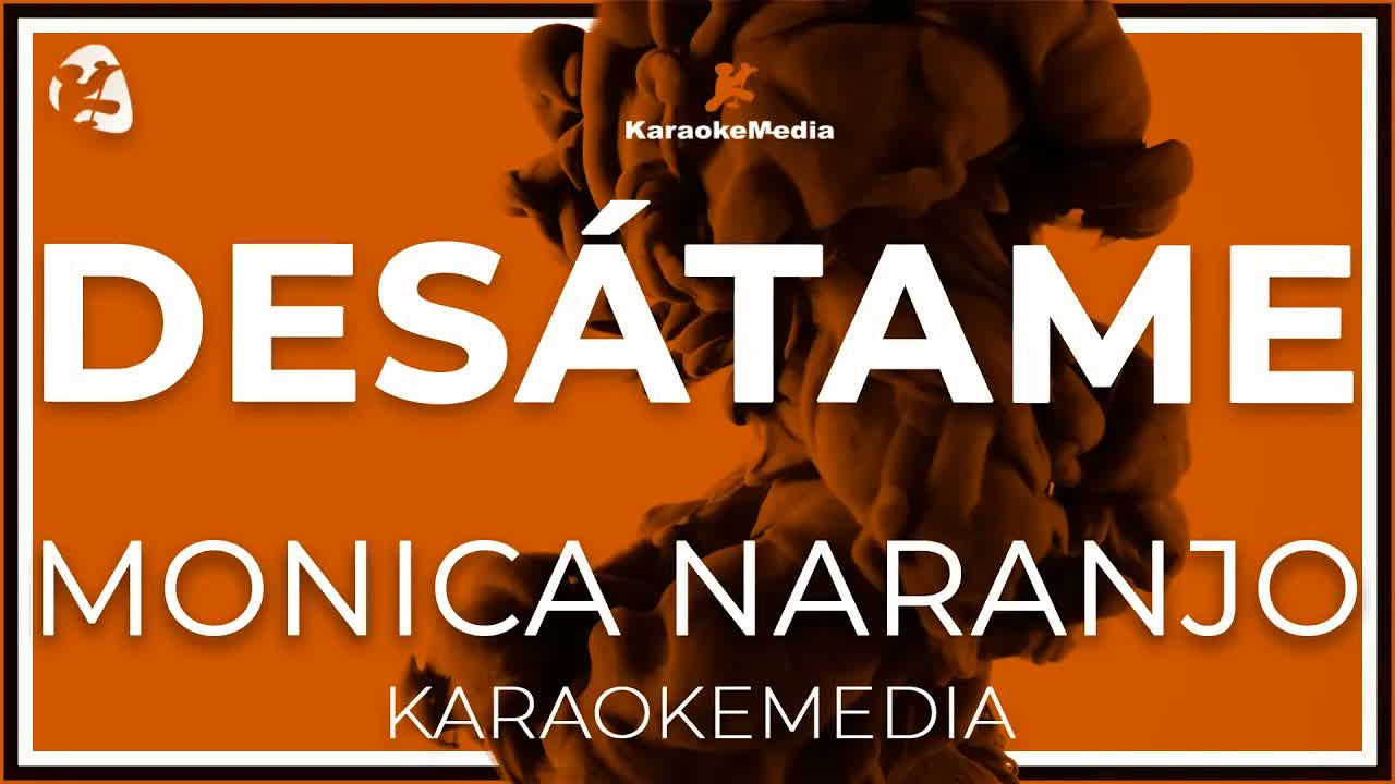 Mónica Naranjo - Desátame