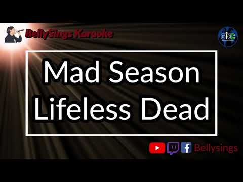 Mad Season - Lifeless Dead