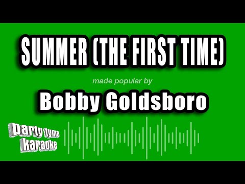 Bobby Goldsboro - Summer (The First Time)