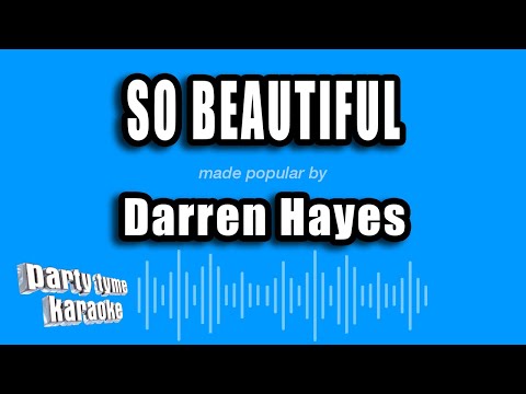 Darren Hayes - So Beautiful