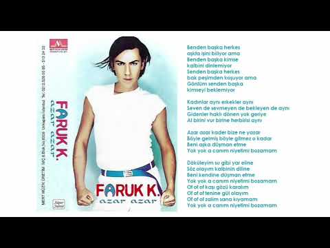 Faruk K - Azar Azar