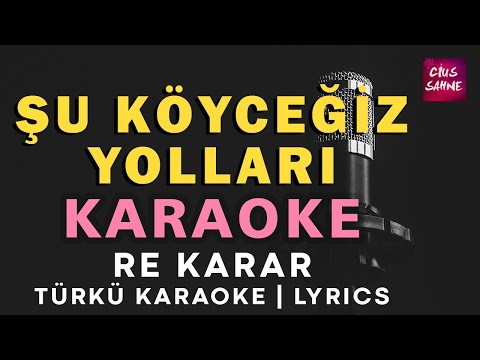 Şu Köyceğiz Yolları - Re