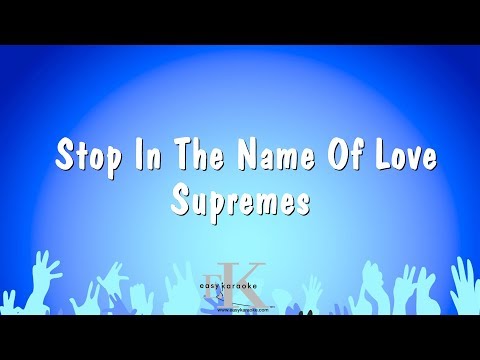 Supremes - Stop In The Name Of Love