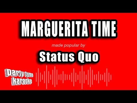 Status Quo - Marguerita Time