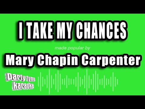 Mary Chapin Carpenter - I Take My Chances