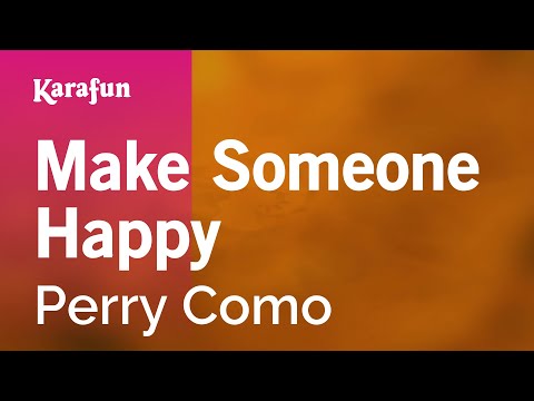 Perry Como - Make Someone Happy