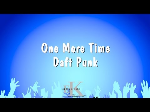 Daft Punk - One More Time