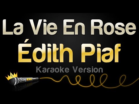 Édith Piaf - La Vie En Rose